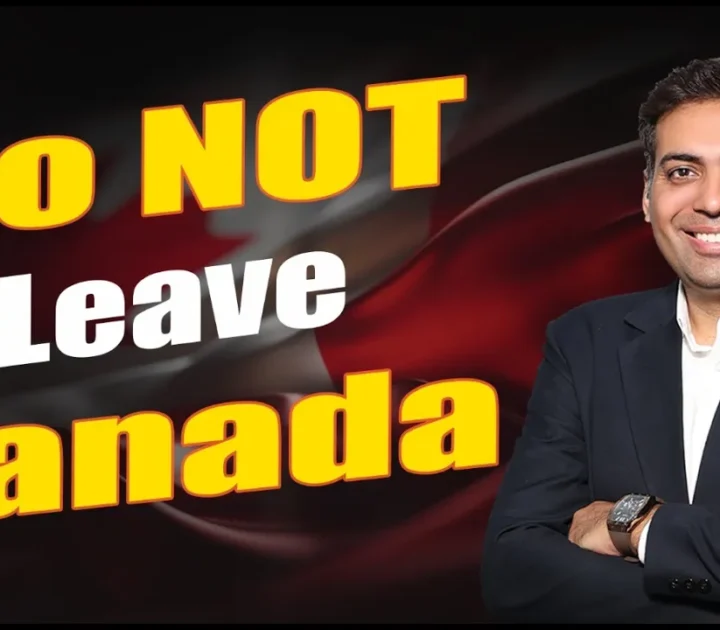 do not leave canada