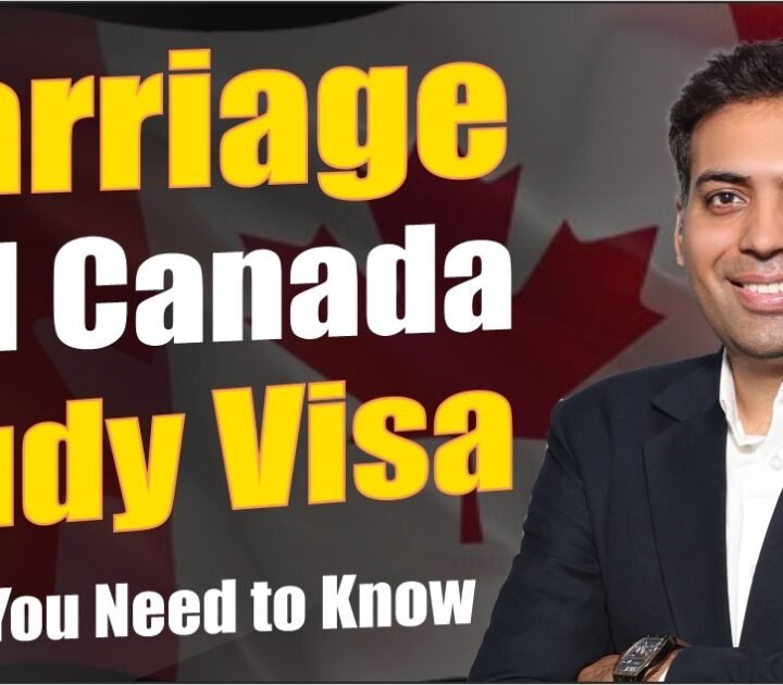 marriage and Canada study visa