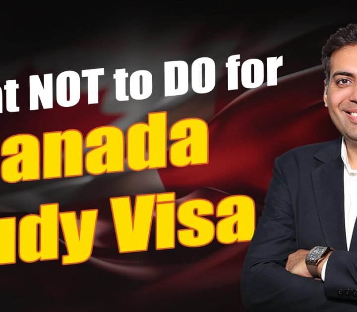 What NOT to DO Canada Study visa