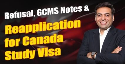 Refusal, GCMS Notes & Reapplication for Canada Study Visa