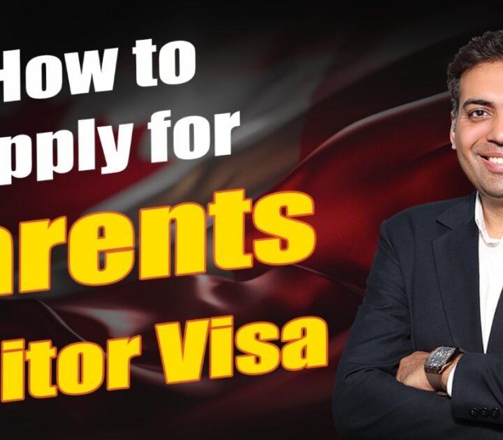 How to Apply Parents Visitor Visa