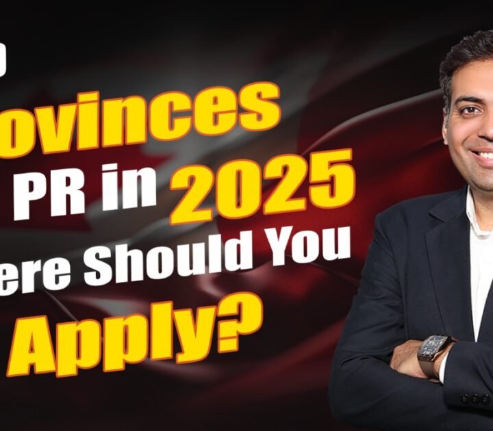 Top Provinces for PR in 2025: Where Should You Apply?