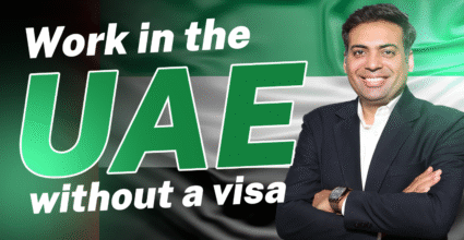 Work in the UAE Without a Visa