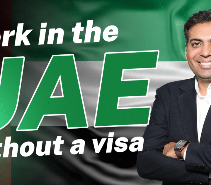 Work in the UAE Without a Visa