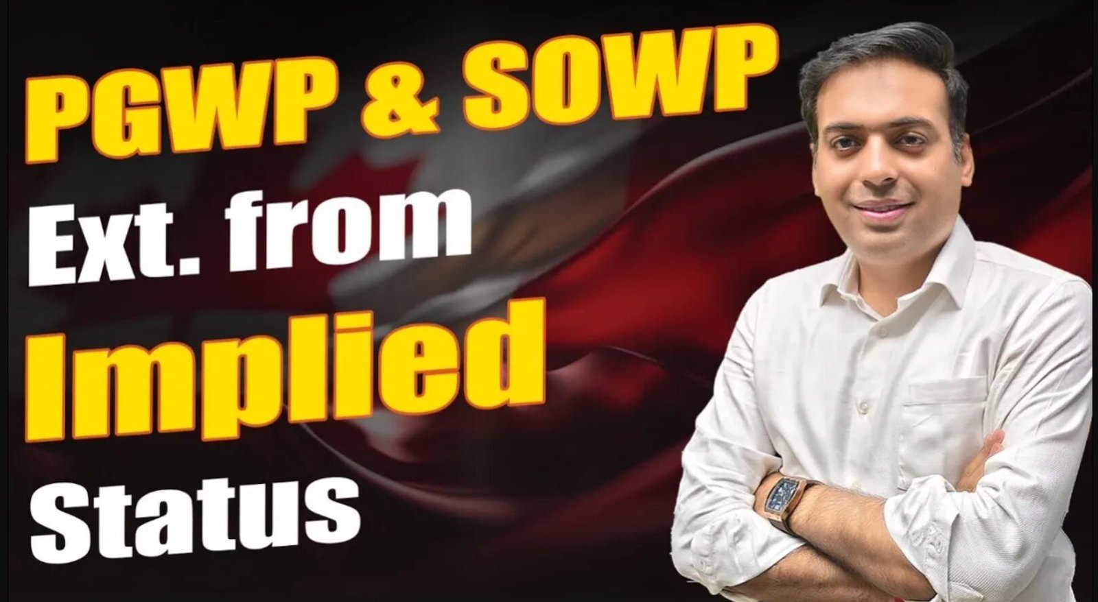 PGWP & SOWP Ext. From Implied Status - Globexa Immigration
