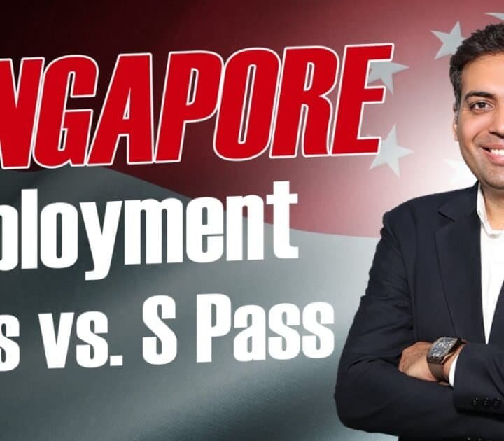 Singapore Employment Pass vs. S Pass