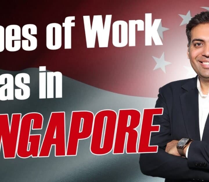 Types of work visa in singapore