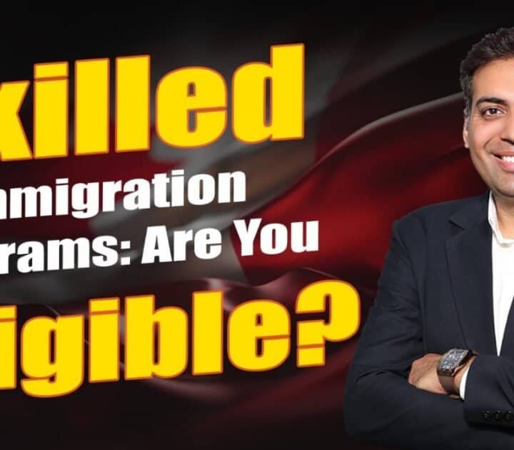 Skilled Immigration Programs