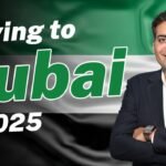 Moving to Dubai in 2025