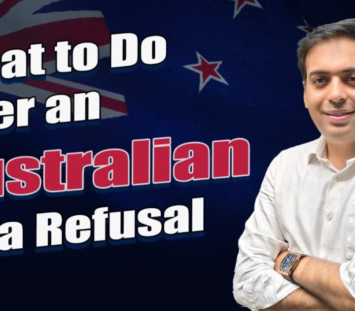 What to do after an Australian Visa Refusal
