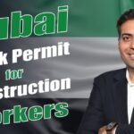 Dubai Work Permit for Construction workers