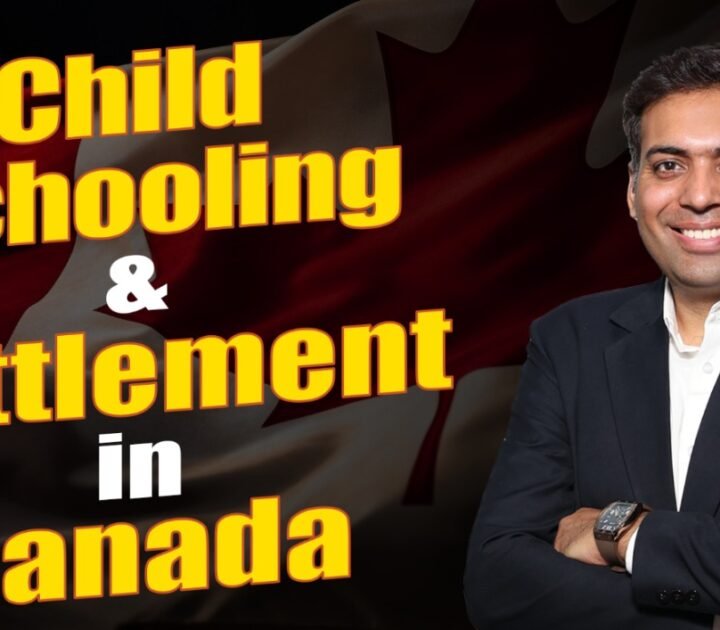 Child Schooling & Settelment in Canada