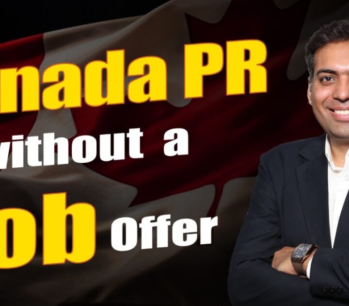 Canada PR without Job offer