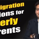 Immigration otion on Elderly Parents