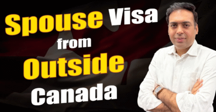 Spouse Visa from Outside Canada