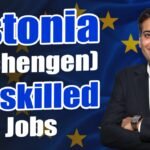 Estonia [Schengan] Unskilled Jobs