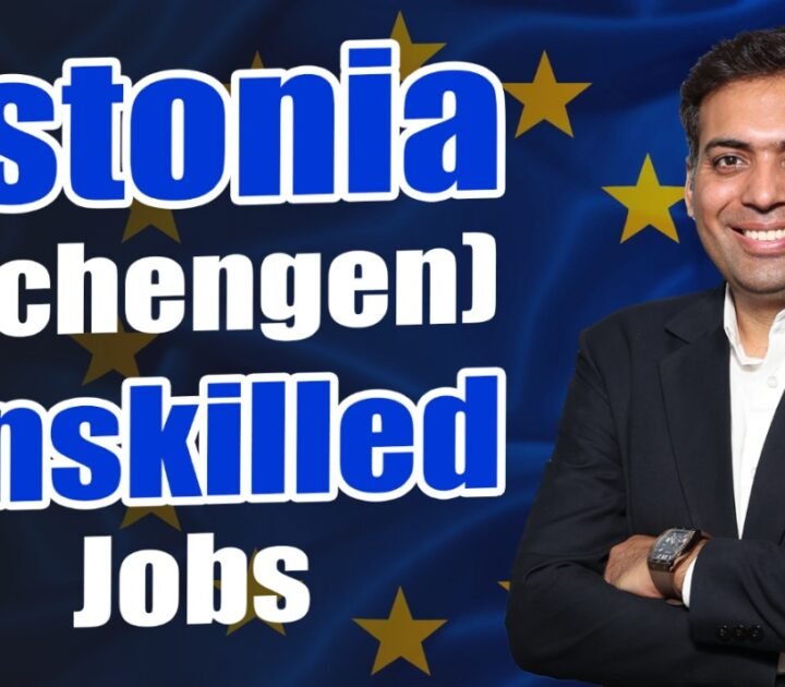 Estonia [Schengan] Unskilled Jobs