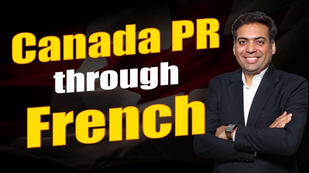 Canada PR through French
