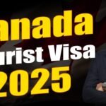 Canada Tourist Visa 2025
