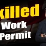 Skilled Work Permit