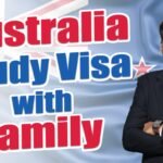 Australia Study Visa with Family