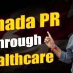 Canada PR through Healthcare