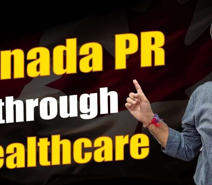 Canada PR through Healthcare