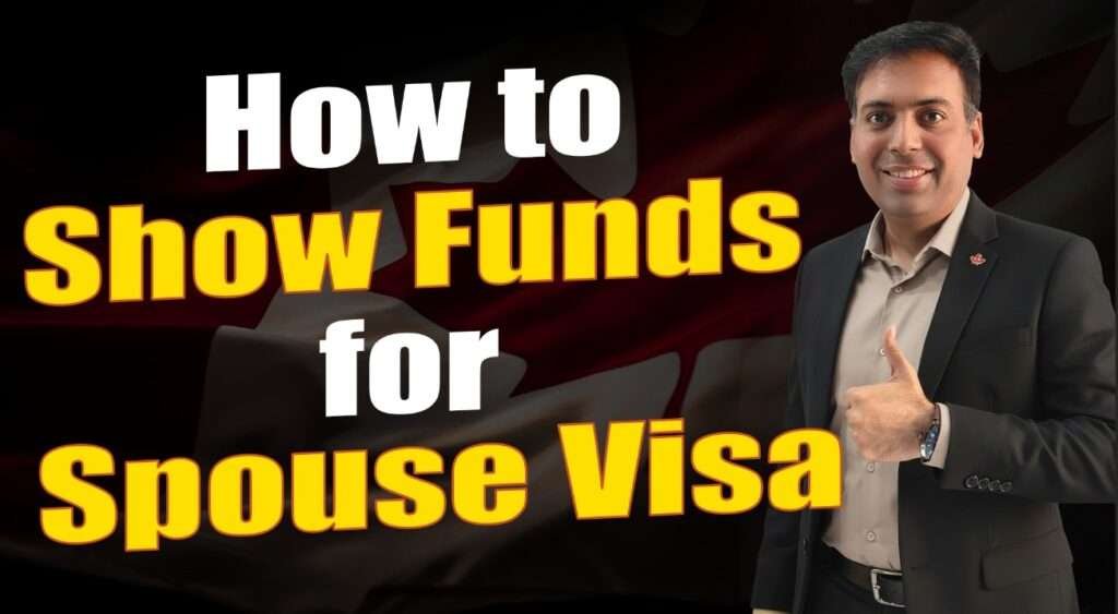 How to show funds for Spouse Visa