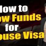 How to show funds for Spouse Visa