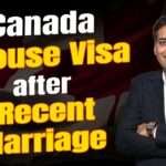 Canada Spouse Visa after Recent Marriage