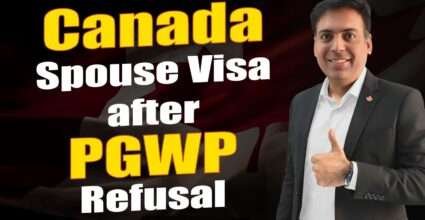Canada Spouse Visa after PGWP Refusal