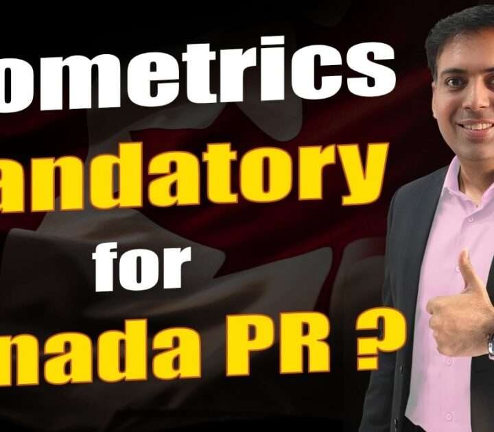 Biomatetrics Mandatory for Canada PR?
