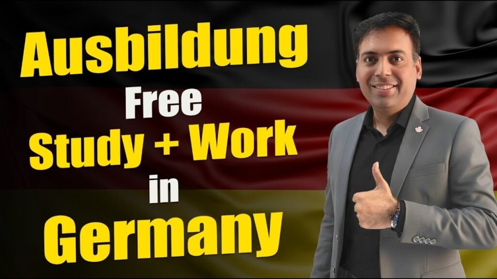 Ausbidung Free Study + Work in Germany