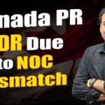 Canada PR ADR Due to NOC Mismatch