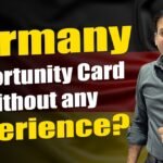 Germany Opportunity Card without any Experience?