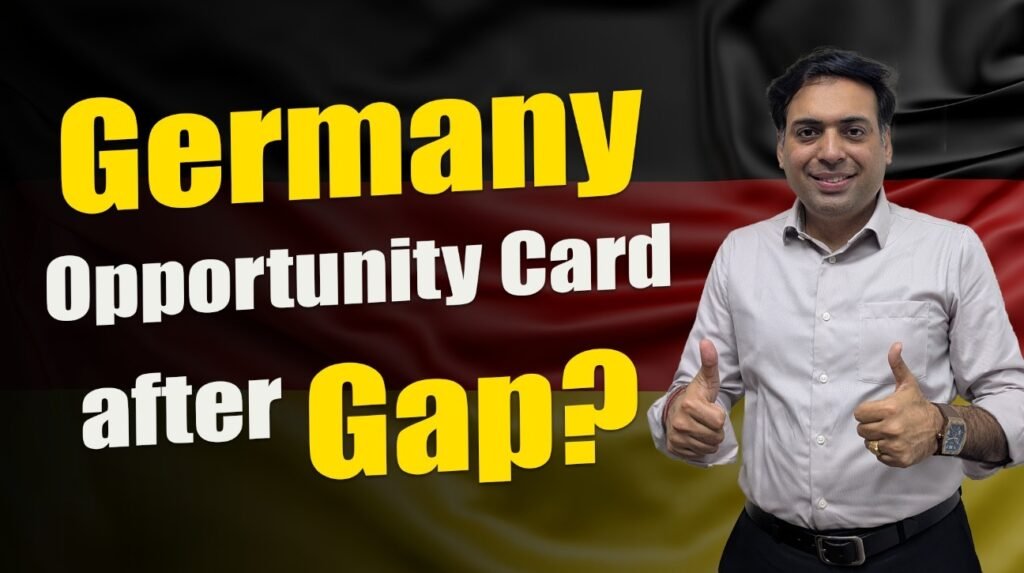 Germany Opportunity Card after Gap?