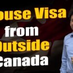 Spouse Visa from Outside Canada