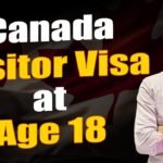 Canada Visitor Visa at Age 18