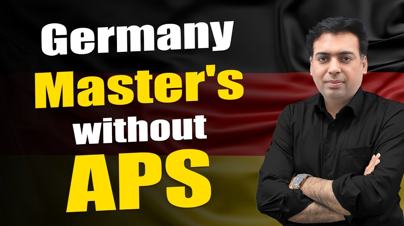 Germany Study Visa Without APS for Master’s Degree