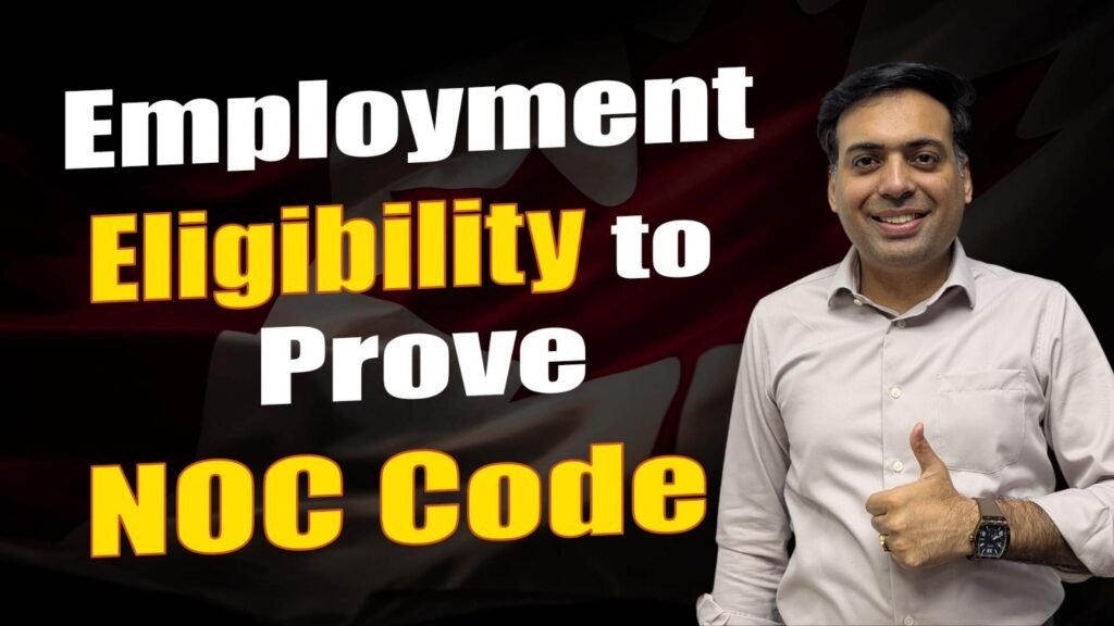 Employment Eligibility to Prove NOC Code