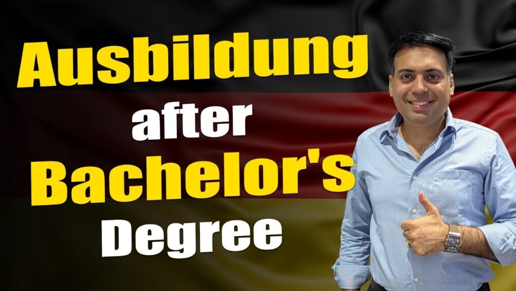 Ausbildung after Bachelor's Degree
