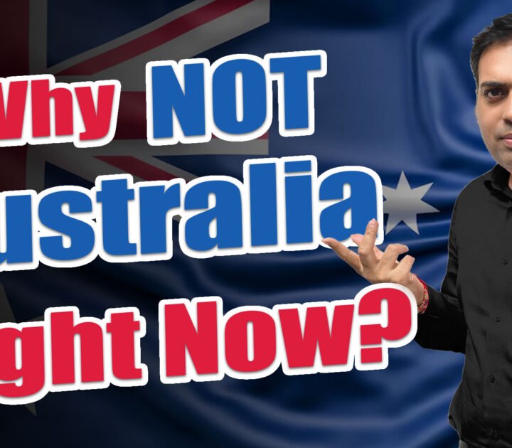 Why not Australia Right Now ?