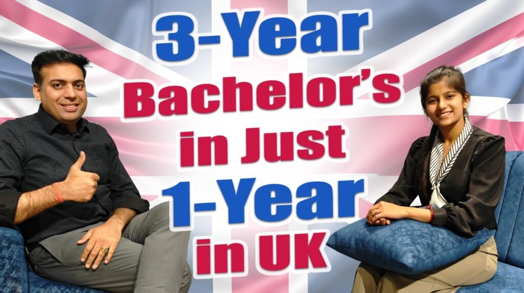 3 years Bacheor's in just 1 Year in UK