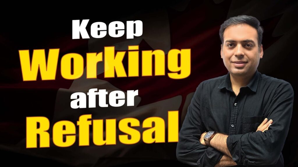 Keep Working after Refusal