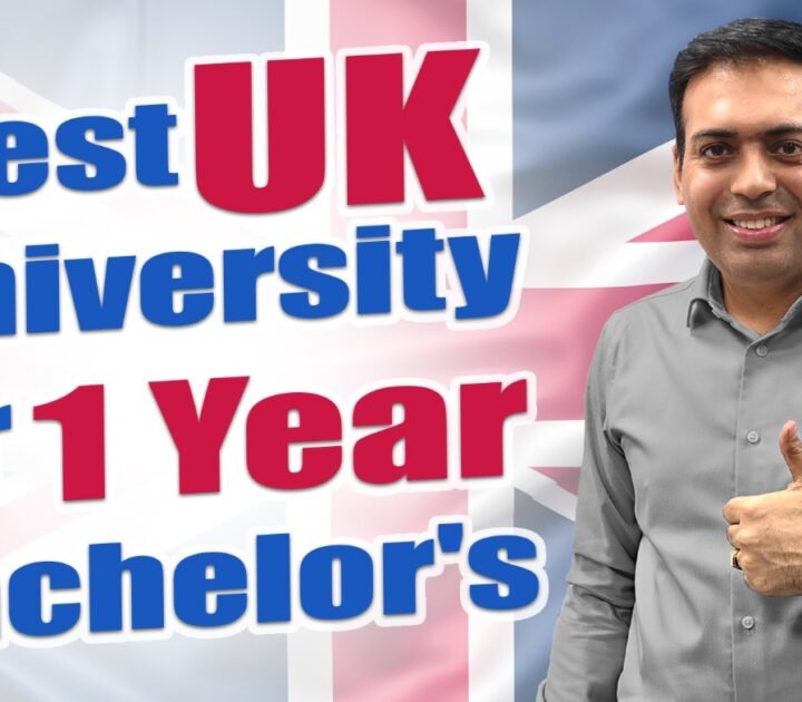 Best UK University for 1 Year Bachelor's