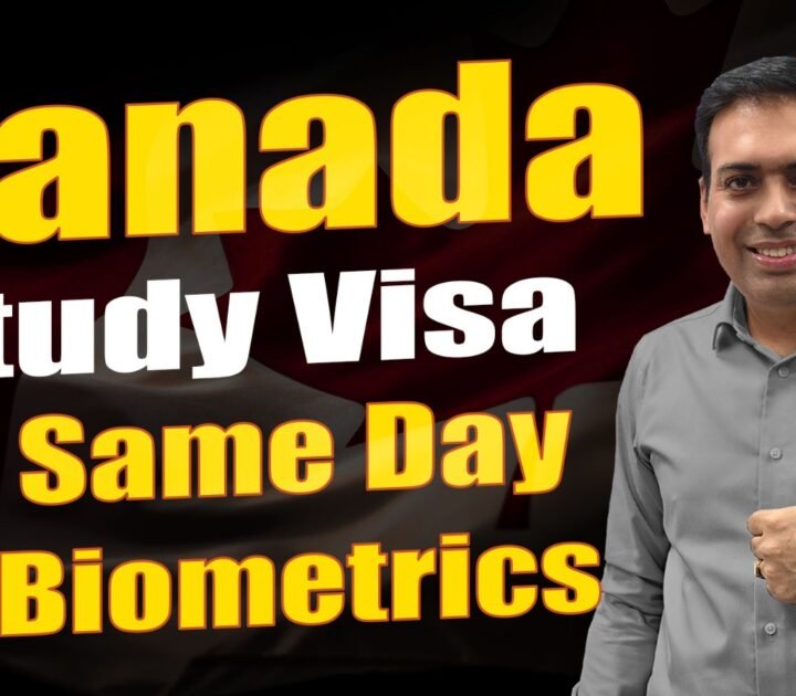 Canada Study Visa on Same Day of Biometrics