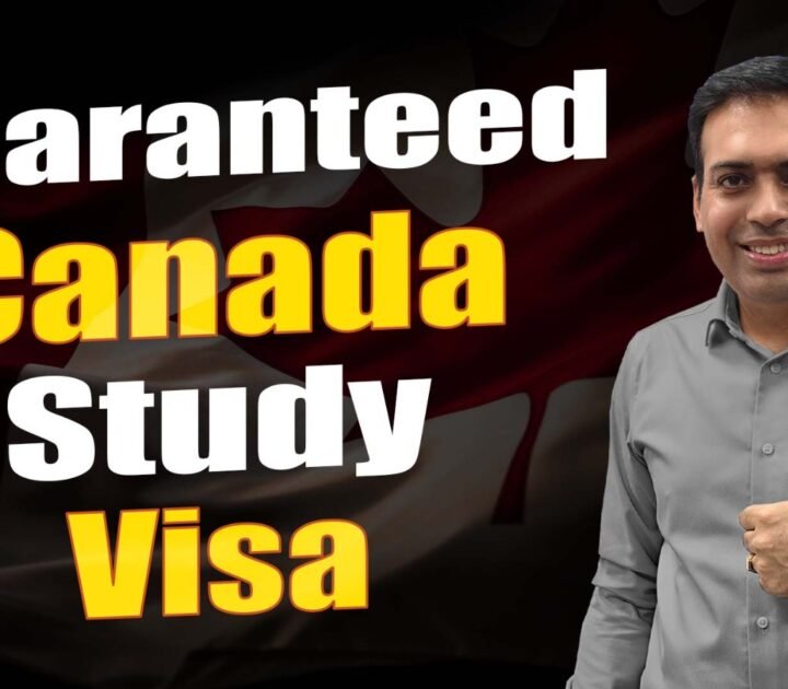 Guaranteed Canada Study Visa
