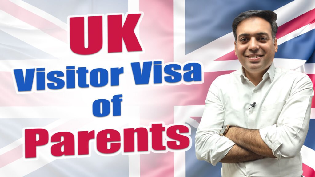 UK Visitor Visa of Parents