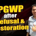 PGWP after Refusal & Restorstion