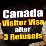 Canada Visitor Visa After 3 Refusals
